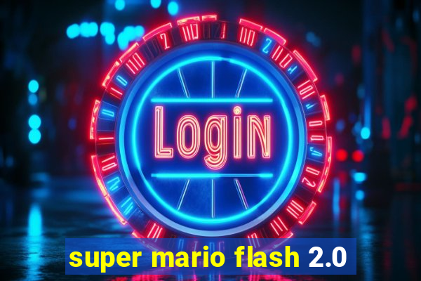 super mario flash 2.0